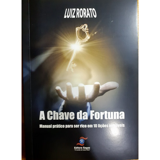 A Chave da Fortuna – Luiz Rorato