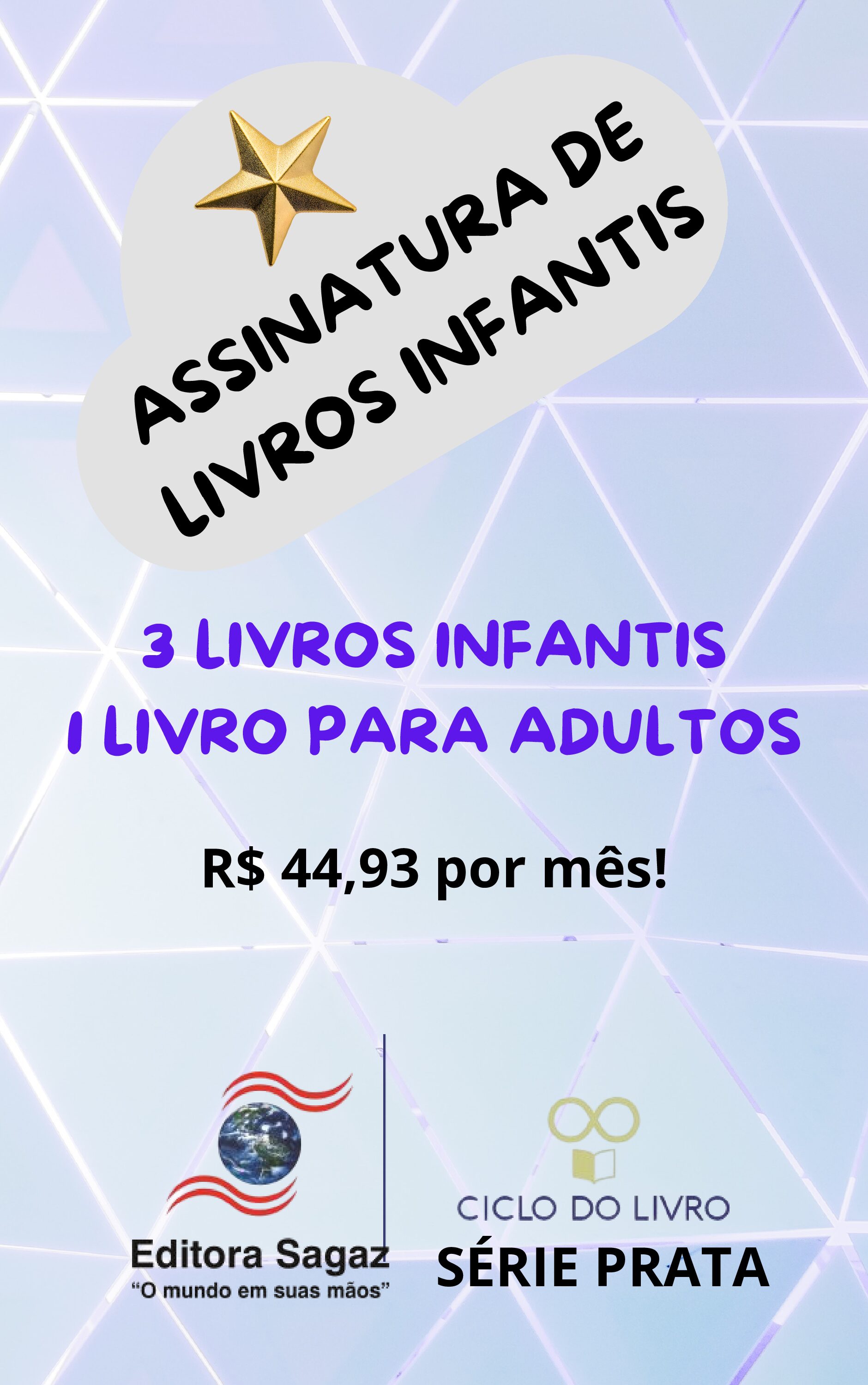 Assinatura Ciclo do Livro – Série Prata