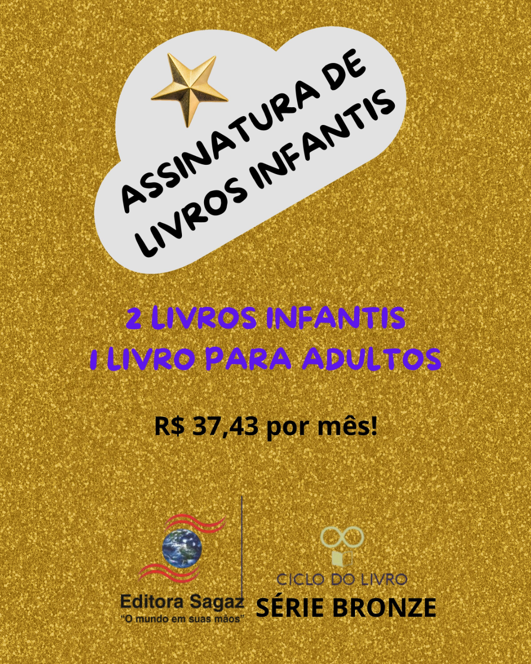 Assinatura Ciclo do Livro – Série Bronze