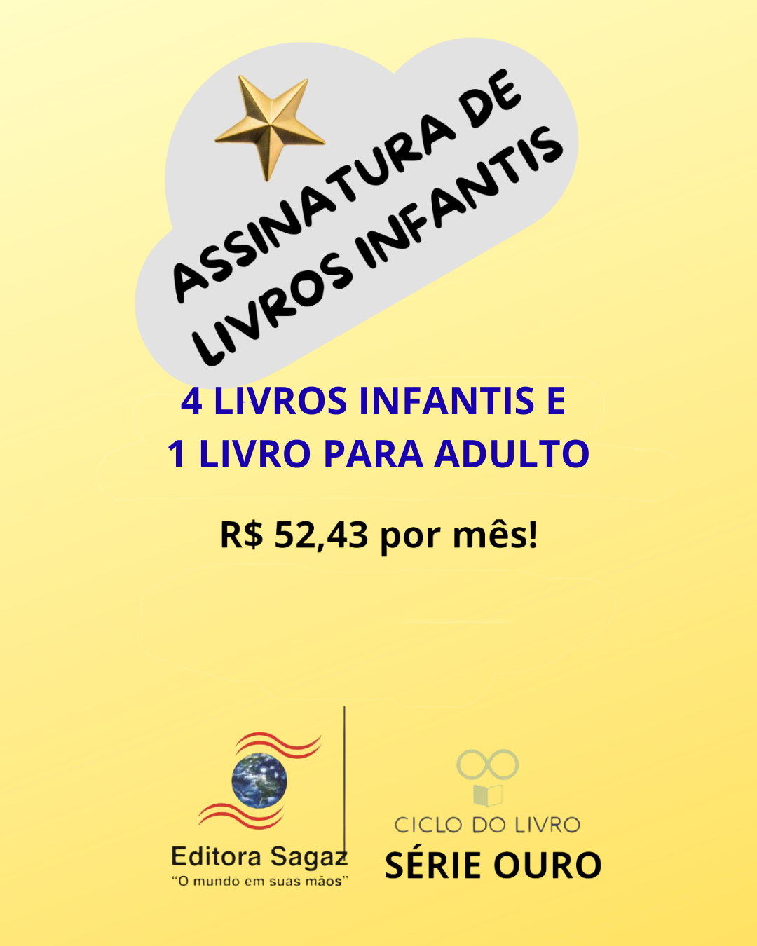 Assinatura Ciclo do Livro – Série Ouro